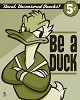Doug Day&nbsp;Be A Duck